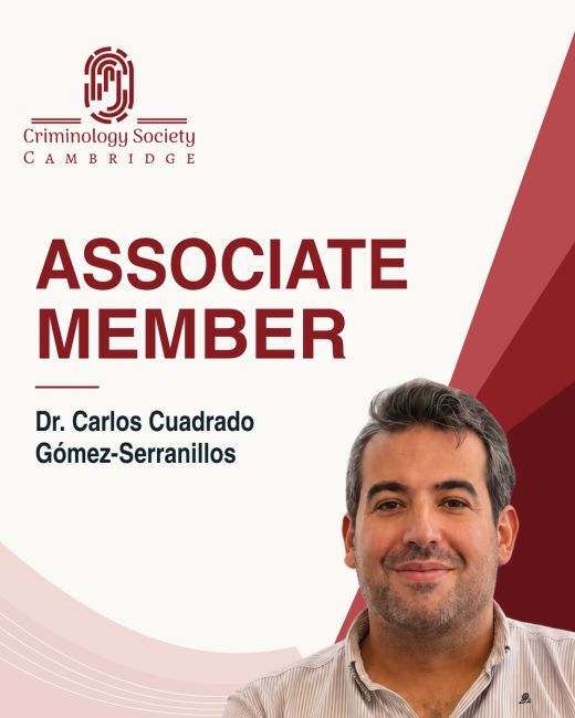 Cartel de membresía de Carlos Cuadrado Gómez-Serranillos: Cambridge Criminology Society · Associate Member