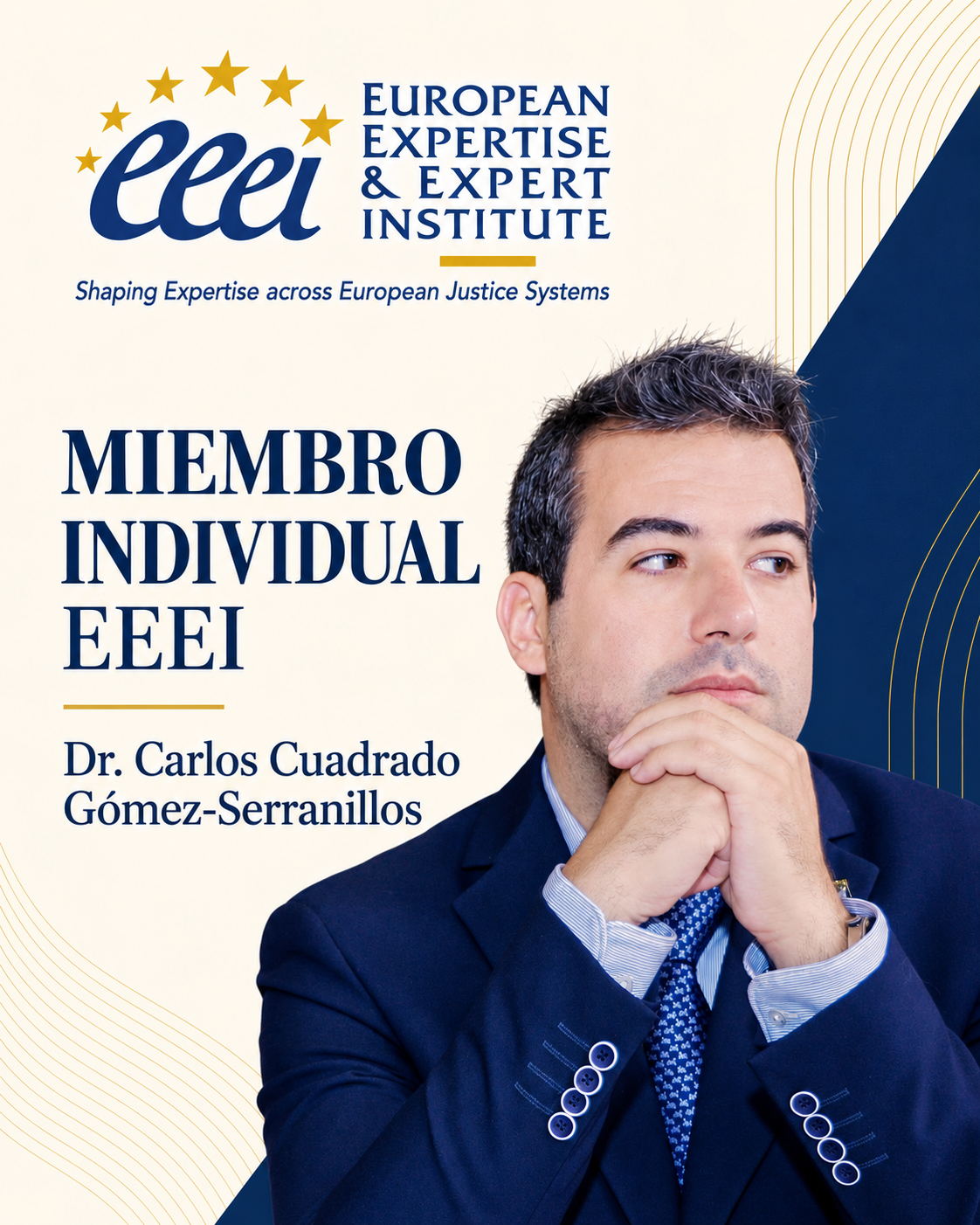 Cartel de membresía de Carlos Cuadrado Gómez-Serranillos: European Expertise & Expert Institute · Miembro individual · EEEI